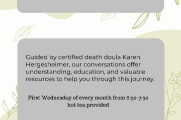 Grief Group - First Wednesday of the month from 6-7:30pm