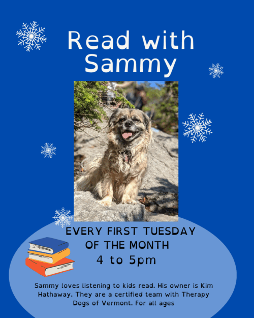 Read with Sammy on the First Tuesday of every month, 4 to 5pm