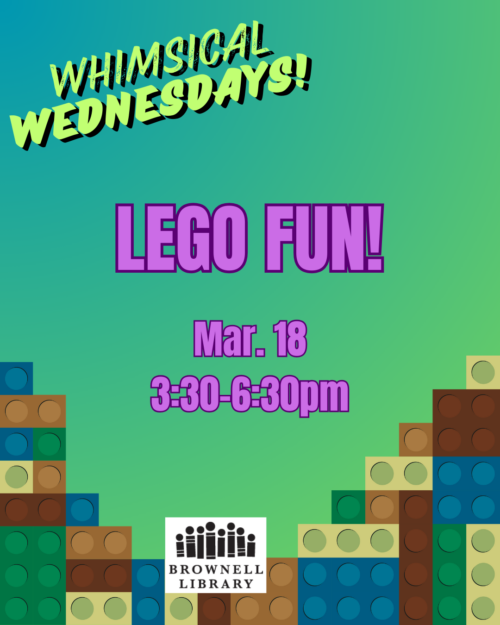 Mar. 18, 3:30-6:30pm - Lego Fun! - Relax and build creatively with Legos. Your creations will be displayed in the library.