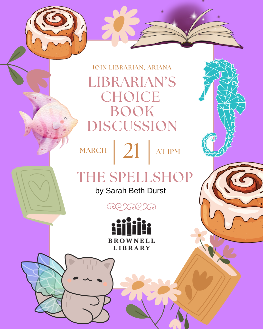 Librarian's Choice Book Discussion - "The Spellshop" by Sarah Beth Durst. Saturday, March 21, 2026 from 1pm-2pm
