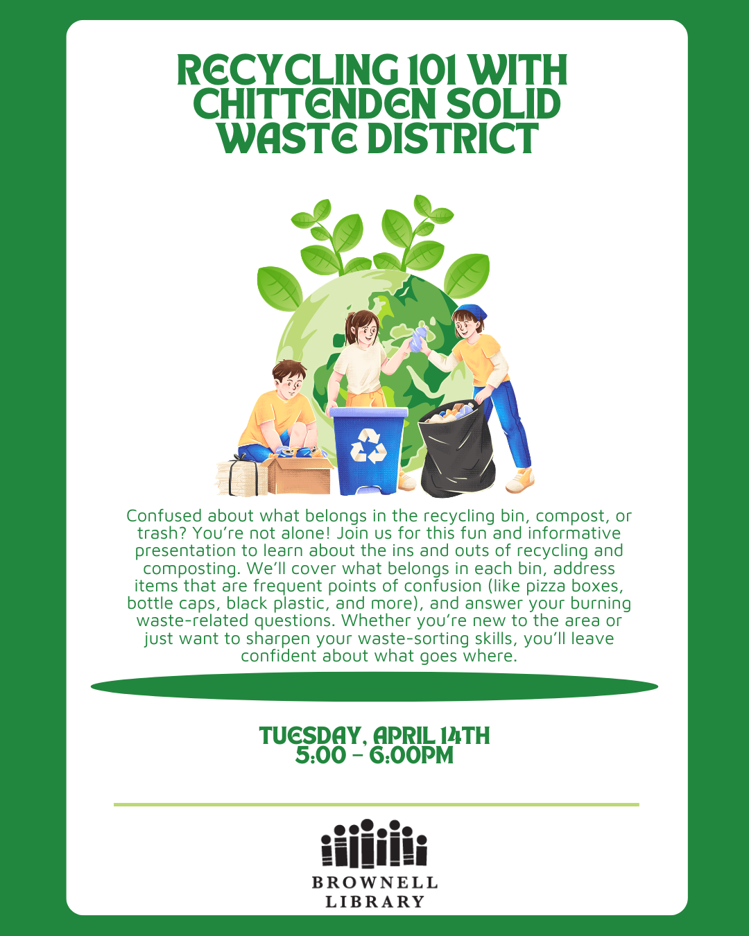 Recycling 101 in the MRR in Partnership with Chittenden Solid Waste District