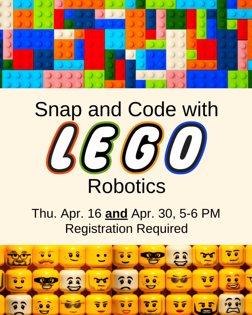 Snap and Code is April 16th and 30th 5-6pm.