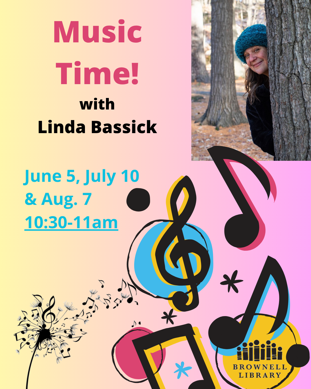 Music Time! June 5, July 10 and August 7th from 10:30-11am