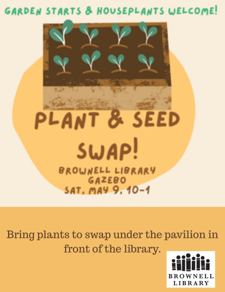 Plant Swap: Saturday, May 9th. 10:00am – 1:00pm.