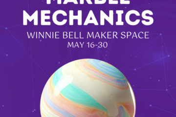 Design a marble run in the Winnie Belle Maker Space, May 16-30