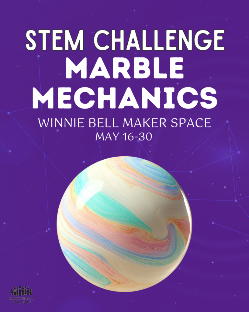 Design a marble run in the Winnie Belle Maker Space, May 16-30
