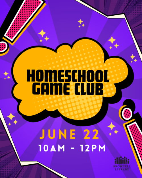 Homeschool studetns ages 11+ are invited to a monthly meetup of games at the library. This time we are gathering on June 22nd, 10am-12pm.