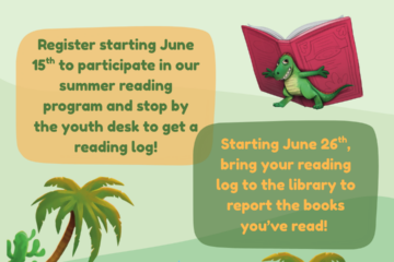 Summer reading registration starts June 15th. Starting June 24th, earn prizes for reading!
