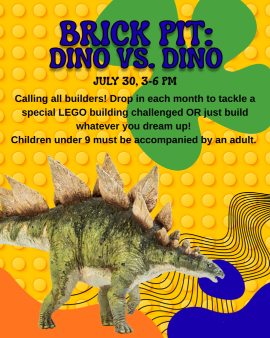Brick Pit: Dino vs. Dino is available July 30 3-6pm