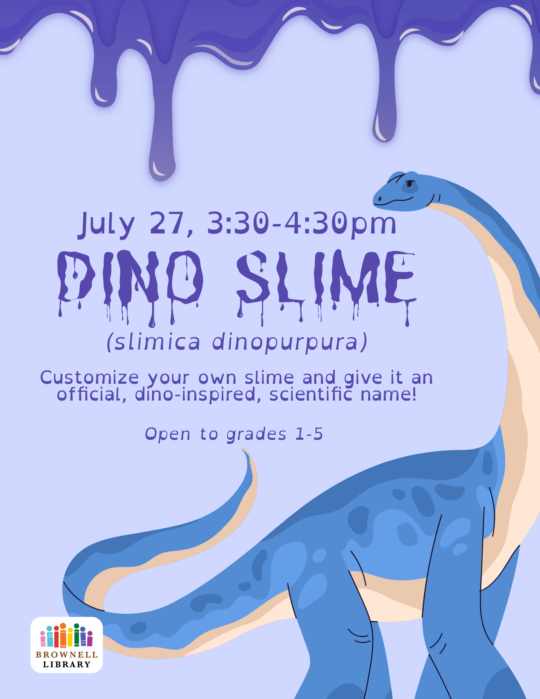Make Dino SLime on July 27, 3:30-4:30pm