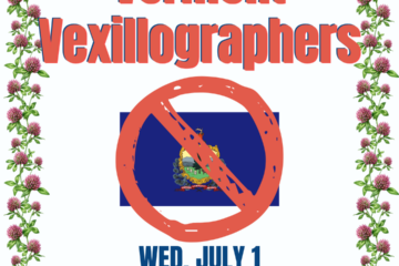Vermont Vexillographers will be held on Wednesday, July 1 from 2-3 PM.
