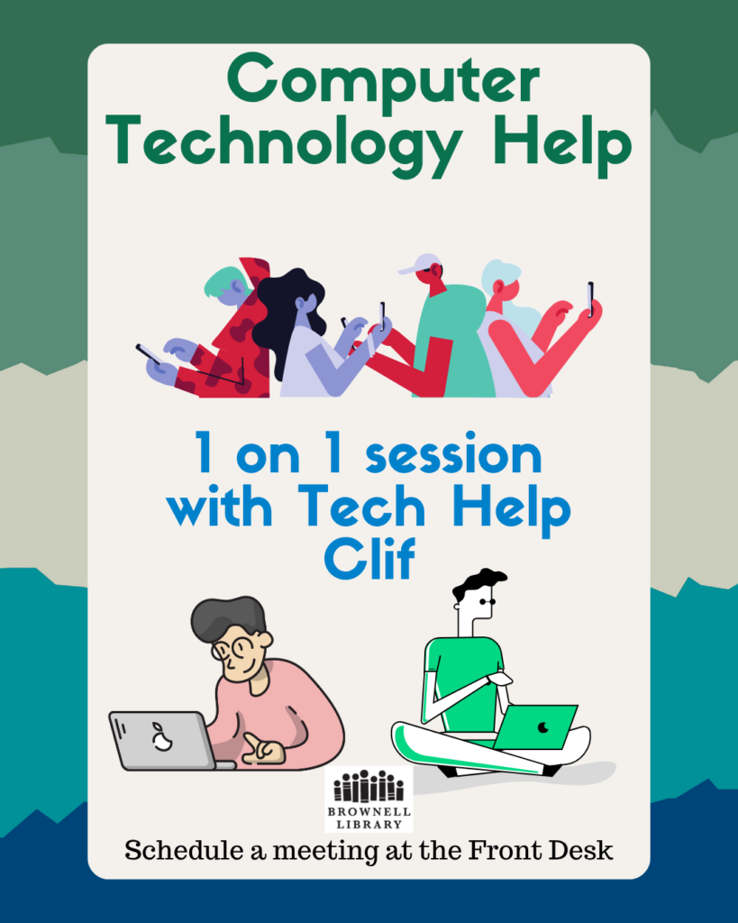 Offering one on one technology help. Reservation required. Please call 802-878-6955 at least 48 hours in advance.