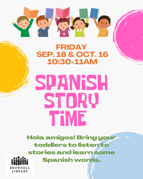 Spanish Story Time on Fridays, Sep. 18 and Oct. 16 from 10:30-11 am
