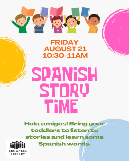Spanish Story Time on Friday, August 21 from 10:30-11am