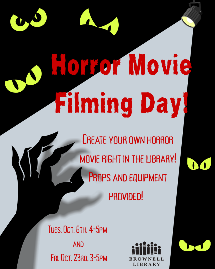 Horror Movie Filming Day will be on Friday, October 23 from 3 to 5 PM.