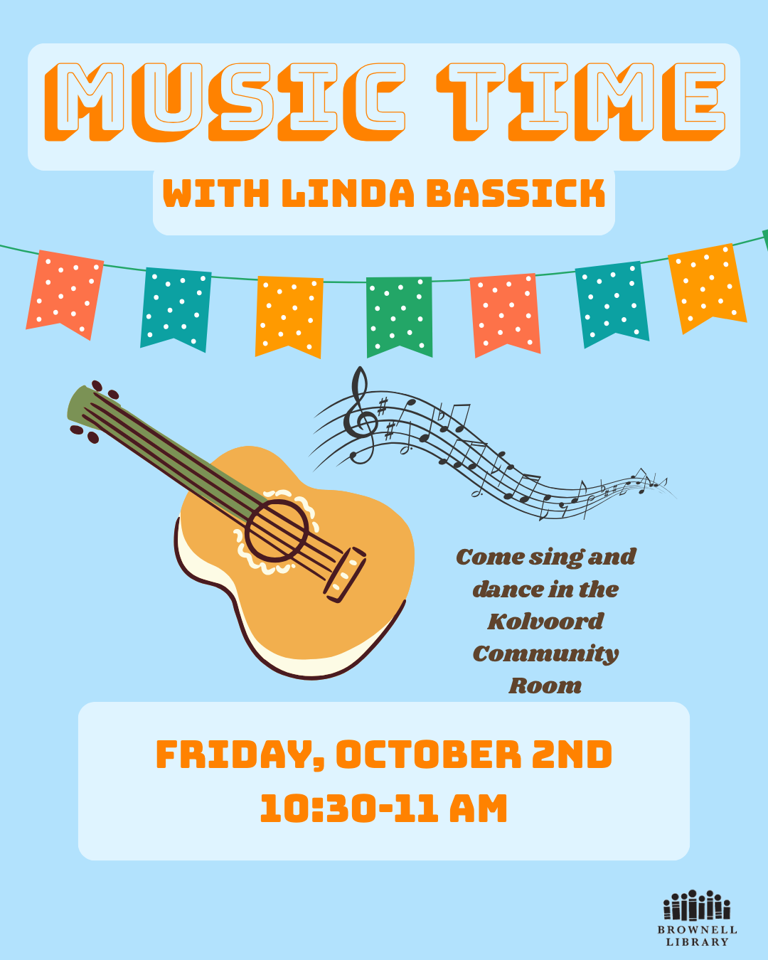 Music Time with Linda Bassick, October 2nd at 10:30 am.