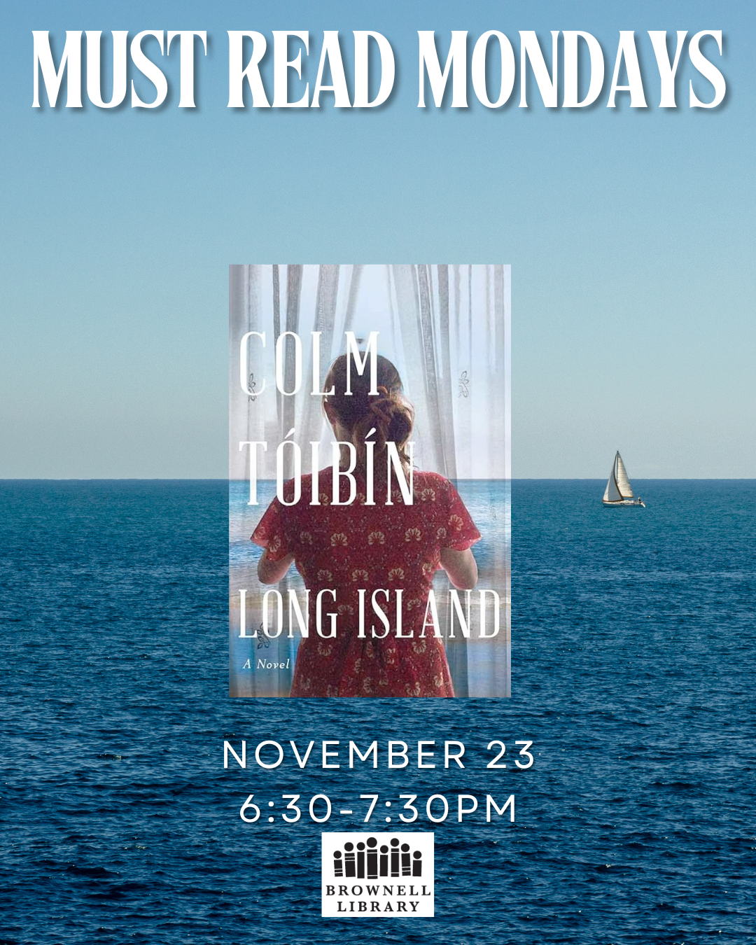 Must Read Mondays – “Long Island” by Colm Toibin